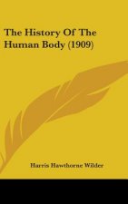 The History Of The Human Body (1909)