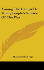 Among the Camps or Young People's Stories of the War