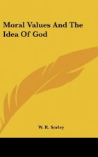 Moral Values and the Idea of God