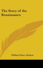 The Story of the Renaissance
