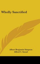 Wholly Sanctified