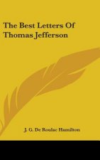 The Best Letters of Thomas Jefferson