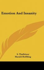 Emotion and Insanity