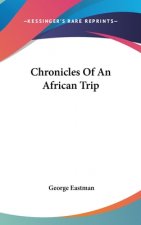 Chronicles of an African Trip