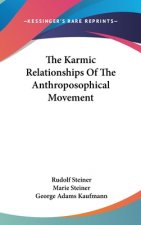 The Karmic Relationships of the Anthroposophical Movement