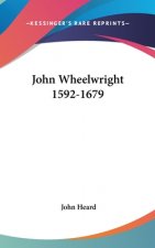 John Wheelwright 1592-1679