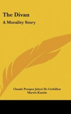 The Divan: A Morality Story