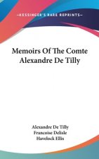 Memoirs of the Comte Alexandre de Tilly