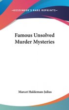 Famous Unsolved Murder Mysteries