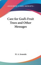 Care for God's Fruit Trees and Other Messages
