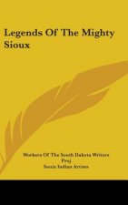 Legends Of The Mighty Sioux
