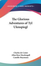 The Glorious Adventures of Tyl Ulenspiegl