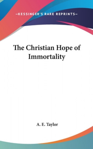 The Christian Hope of Immortality