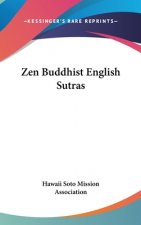 Zen Buddhist English Sutras