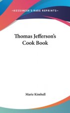 Thomas Jefferson's Cook Book