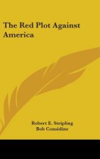 The Red Plot Against America