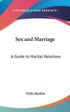 Sex and Marriage: A Guide to Marital Relations