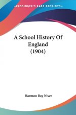 A School History Of England (1904)