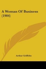 A Woman Of Business (1904)