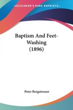 Baptism And Feet-Washing (1896)