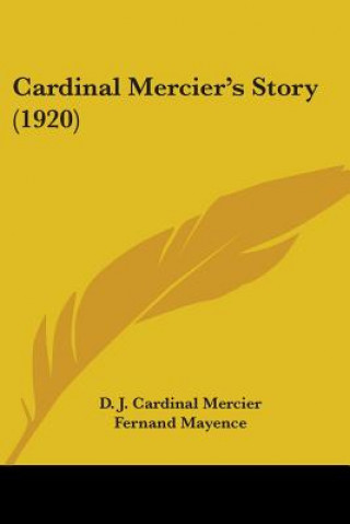 Cardinal Mercier's Story (1920)