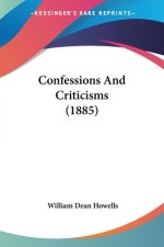 Confessions And Criticisms (1885)