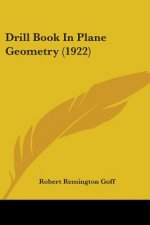 Drill Book In Plane Geometry (1922)