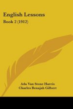 English Lessons: Book 2 (1912)