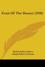 Fruit Of The Desert (1920)