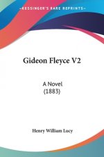 Gideon Fleyce V2: A Novel (1883)