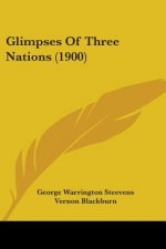 Glimpses Of Three Nations (1900)