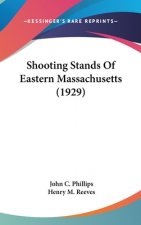 Shooting Stands of Eastern Massachusetts (1929)