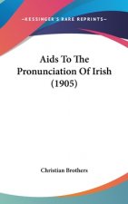 AIDS to the Pronunciation of Irish (1905)