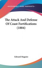 The Attack and Defense of Coast Fortifications (1884)