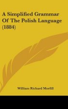 A Simplified Grammar of the Polish Language (1884)