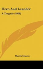 Hero And Leander: A Tragedy (1908)