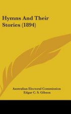 Hymns And Their Stories (1894)