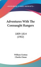Adventures with the Connaught Rangers: 1809-1814 (1902)