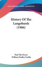 History Of The Langobards (1906)