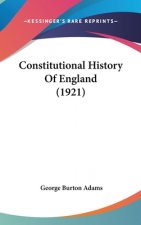 Constitutional History Of England (1921)