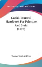 Cook's Tourists' Handbook for Palestine and Syria (1876)