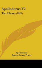Apollodorus V2: The Library (1921)
