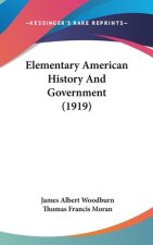 Elementary American History And Government (1919)