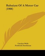 Rubaiyat Of A Motor Car (1906)