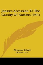Japan's Accession To The Comity Of Nations (1901)