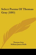 Select Poems Of Thomas Gray (1895)