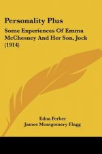 Personality Plus: Some Experiences Of Emma McChesney And Her Son, Jock (1914)