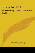 Others For 1919: An Anthology Of The New Verse (1920)