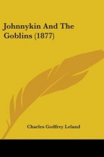 Johnnykin And The Goblins (1877)