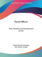 Naval Officers: Their Heredity And Development (1919)
